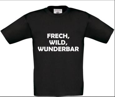 Preview: Frech, wild, wunderbar